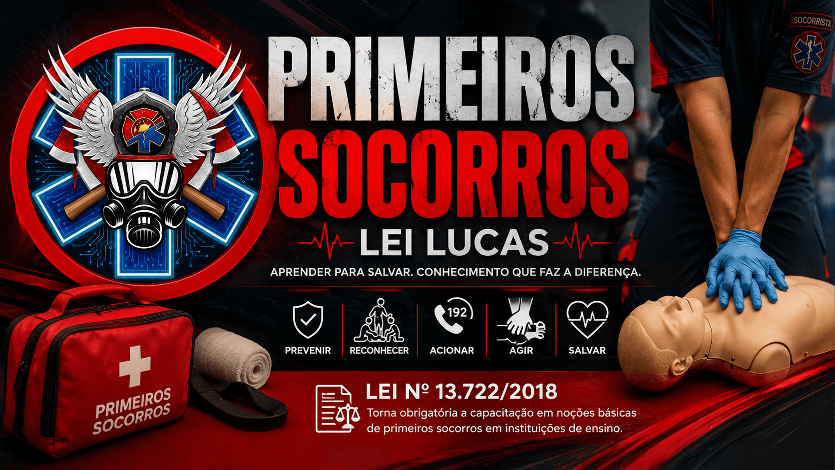 Apresentação do curso CAPACITAÇÃO EM PRIMEIROS SOCORROS (LEI LUCAS 13.722/18)